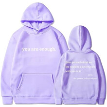 Hoodie met de tekst "Dear Person Behind Me", "You Are Enough" en "The Hope"
