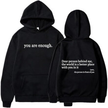 Hope Hoodie Sweatshirt You Are Enough