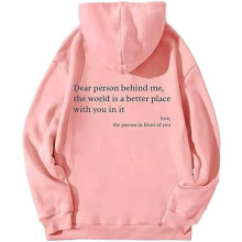 Hoodie met de tekst "Dear Person Behind Me", "You Are Enough" en "The Hope"