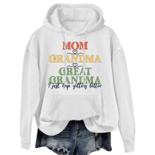 Mom Grandma Great Grandma I Just Keep Women's Letter Print Long Sleeve Hooded Sweatshirt (White,XXXL)