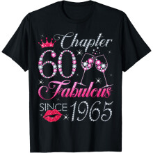 Chapitre 60 Fabuleux depuis 1965 T-shirt cadeau pour le 60e anniversaire d'une femme 100% coton