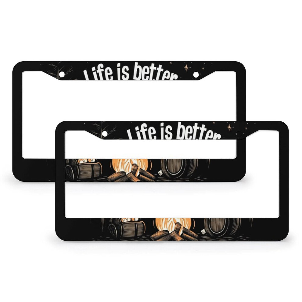 Life Is Better Around The Campfire License Plate Frames (2 Pcs), Compatible With Usa/Canada Vehicles 9122141072706