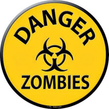 Danger Zombies Round Metal Sign Sci-Fi Man Cave Biohazard Novelty Home Decor Size: 12 x 12 inch