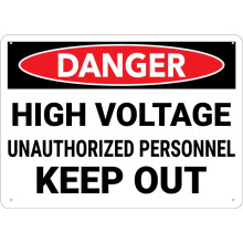 Danger High Voltage Unauthorized Personnel Keep Out Signes Rust Free - Uv Protected, Waterproof, Weatherproof And Fade Resistant Size: 8 x 12 inch
