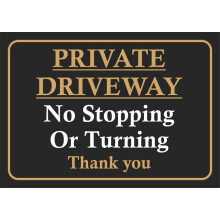 PRIVATE DRIVEWAY NO STOPPING OR TURNING Metal Sign WEATHERPROOF. Size: 8 x 12 Inch