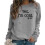 (Gray, L) Funny \"Yes I\'m Cold\" Printed Sweatshirt 1