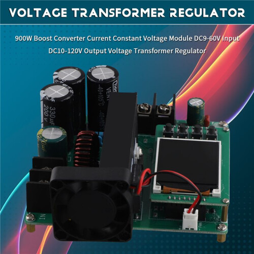 900W Boost Converter Current Constant Voltage Module DC9-60V Input DC10-120V Utspänningstransformatorregulator 1