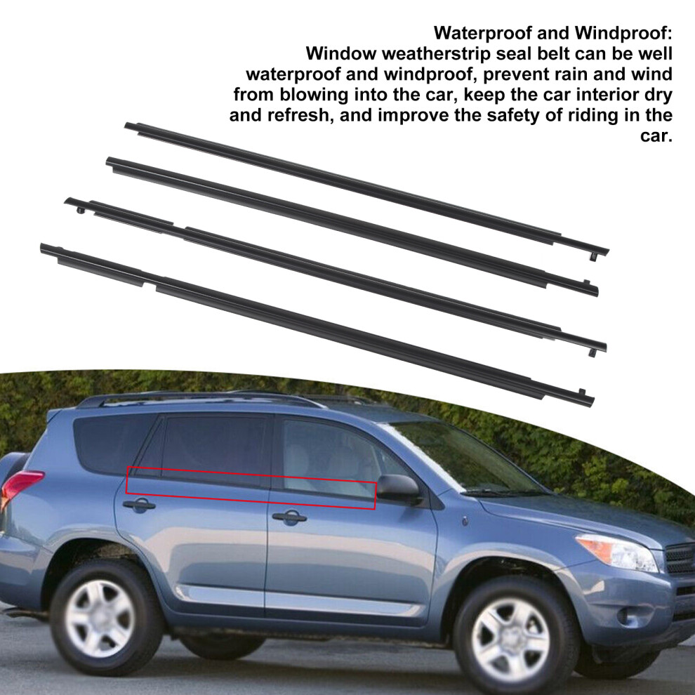 4Pcs Durable Window Seal Weatherstrip Rav4 2006 Black 7055741106422