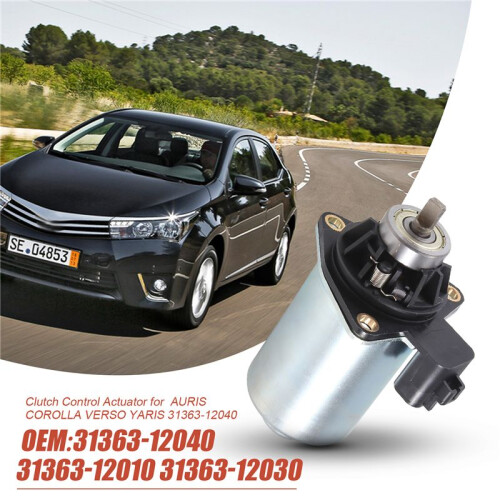 Clutch Control Actuator for  AURIS  VERSO YARIS 31363-12040 2
