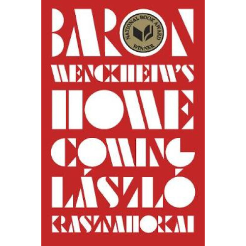 Baron Wenckheim's Homecoming