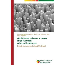 Ambiente urbano e suas implicações microclimáticas