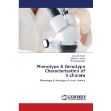 Phenotype & Genotype Characterization of V.cholera