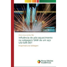 Influência do pós-aquecimento na solgagem SAW de um aço USI-SAR 80T