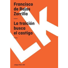 La traición busca el castigo
