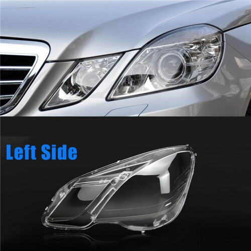 2X Left Side for - E Class W212 2009-2012 E300 E350 E500 E63 Headlight Lens Cover  Light Shade Shell 1