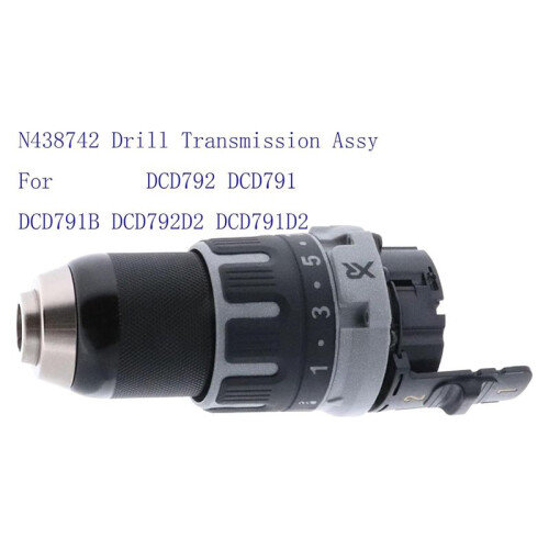 N438742 Drill Transmission Assy for -DCD792 DCD791 DCD791B DCD792D2 DCD791D2 2