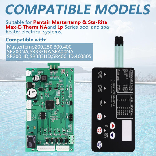 Control Board Kit 420020007S with 472610Z Switch Pad Replacement for Pentair Mastertemp Pool Heater 2