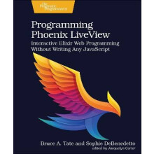 Programming Phoenix LiveView