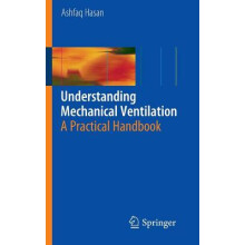 Understanding Mechanical Ventilation
