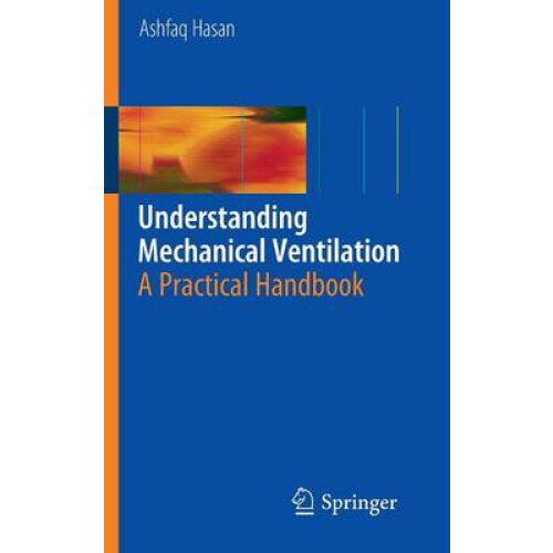Understanding Mechanical Ventilation
