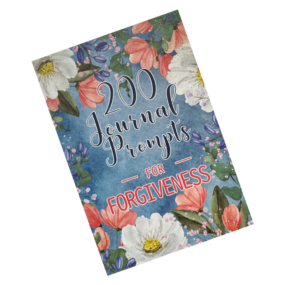200 Forgiveness Journal Prompts Guided Writing Exercises For 7696001658857