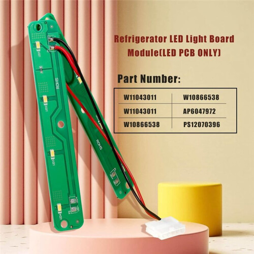 W11043011 Refrigerator LED Light Board Module Replacement for   Fridge Light Parts (PCB Only)