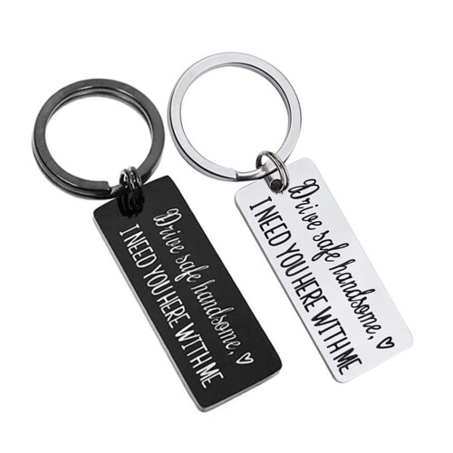 Drive Safe Keychain for Boyfriend Husband Dad 2 Pcs