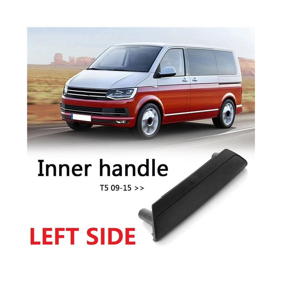 Left Car Door Inner Handle 7H0867179 For Transporter T5 2003+ For T5 10-15 6034100031248