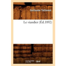 Le Viandier (Éd.1892)