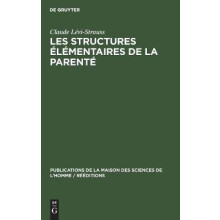 Les structures élémentaires de la parenté