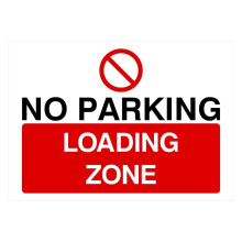No Parking Loading Zone Sign Metal 8 x 12 inch