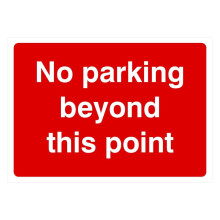 Bord 'Parkeren verboden voorbij dit punt' – Aluminium, 30 x 40 cm, voor binnen en buiten, geschikt voor standaard montage
