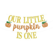 Gold Glitter "Our Little Pumpkin" Banner, 1st Birthday Hanging Decor – Fall, Thanksgiving, Halloween, Baby Shower Party Supplies (Compatible with