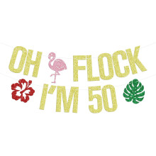 Oh Flock I’m 50 Banner – Happy 50th Birthday Hanging Decor, Tropical Flamingo Luau Theme, Compatible with Party Supplies
