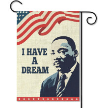 MLK Jr. Day Garden Flag I Have a Dream Double-Sided Burlap