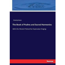 The Book of Psalms and Sacred Harmonies