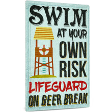 Funny Pool Rules Sign 12x8 Inch Humorous Aluminum Decor Swim at Your Own Risk Lifeguard on Beer Break