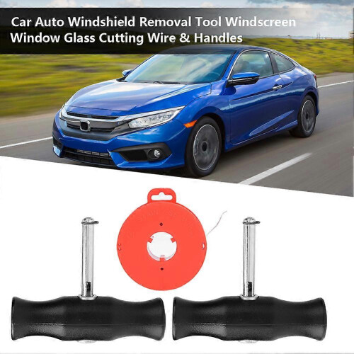 Car Auto Windshield Removal Tool Windscreen Window Glass Cutting Wire & Handles 1