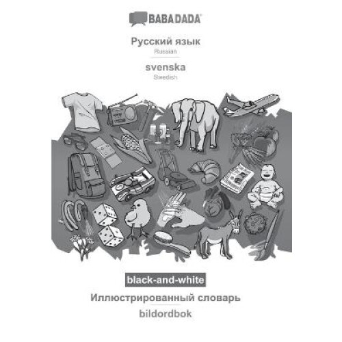 Russian (in cyrillic script) - svenska, visual dictionary, BW