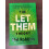 The Let Them Theory By Mel Robbins, Paperback UK 1