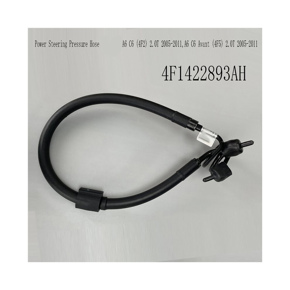 4F1422893ah Power Steering Pressure Hose For A6 C6 (4F2) 2.0T 2005-2011,A6 C6 Avant (4F5) 2.0T 2005-2011 Black 6032476658526