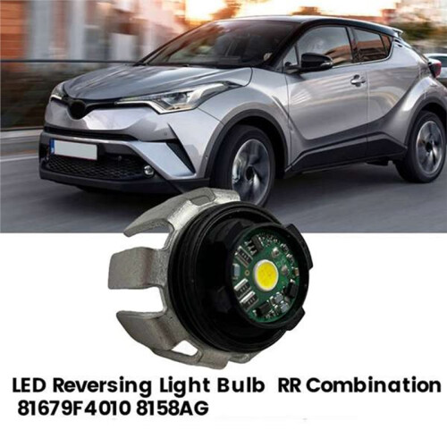 2pcs Car Reversing Light LED RR Combination Light Source Module 81679F4010 8158AG for  C-HR 2016 2