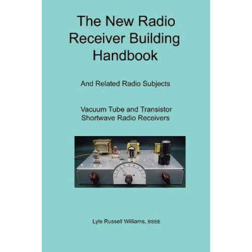 The New Radio Receiver Building Handbook
