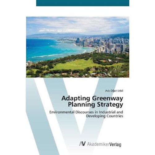 Adapting Greenway Planning Strategy