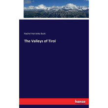 The Valleys of Tirol