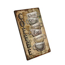 Metal Sign Coffee Christs Offers Forgiveness for Everyone-L