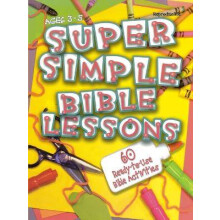 Super Simple Bible Lessons (Ages 3-5)