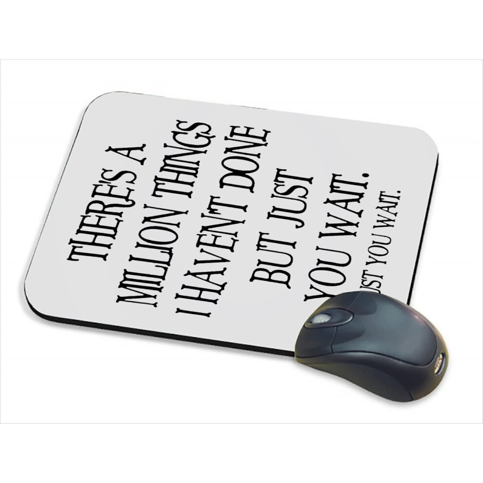 Giftme There's A Million Things I Haven't Done But Just You Wait Hamilton Musical Birthday Mouse Pad Pc Computer Mat Desk Mat Work-Desk-Office/Daily 9145570540318