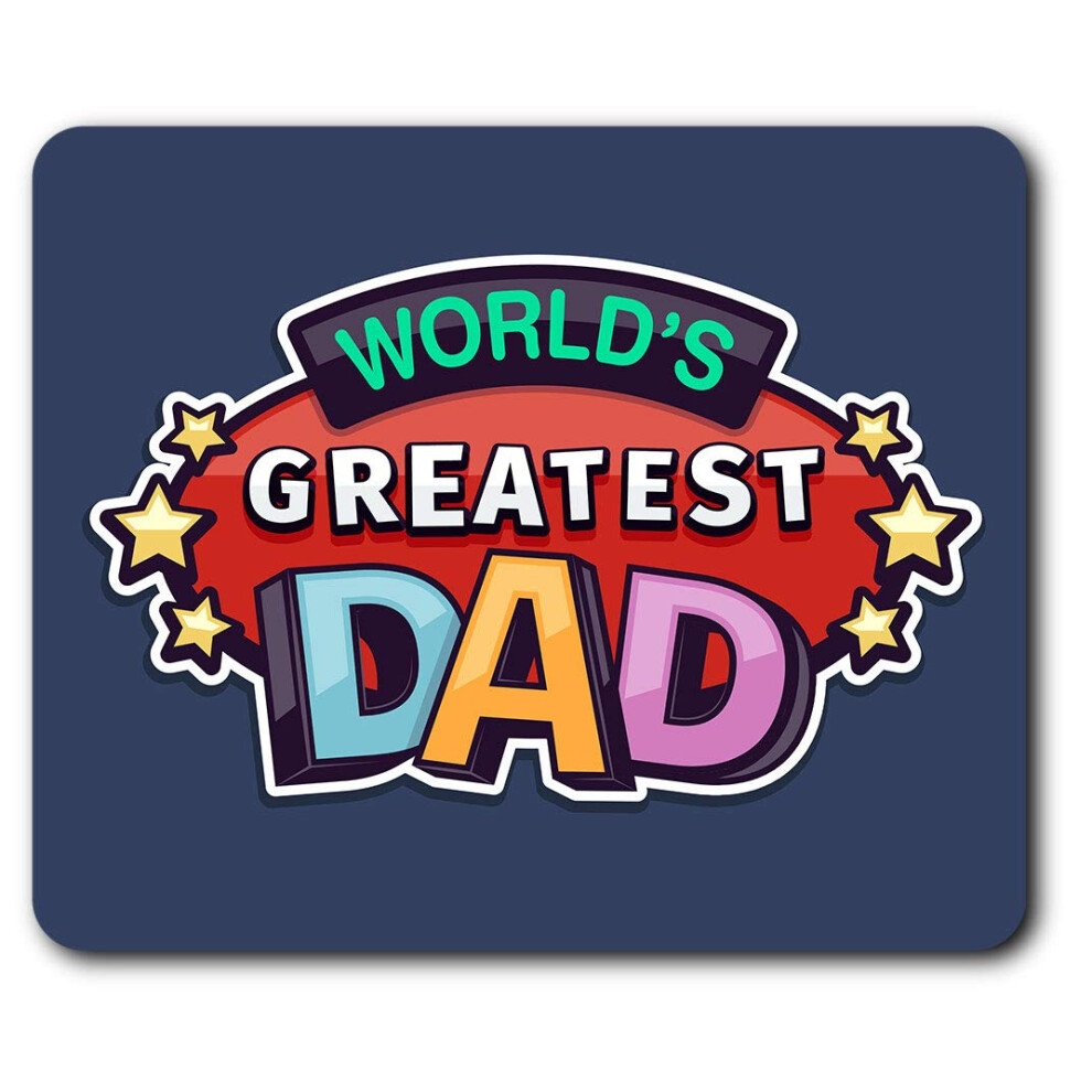 World's Greatest Dad Father's Day Mouse Mat Pad Computer Pc Laptop Gaming Office Home Desk Accessory Gadget 8694 7625999151842
