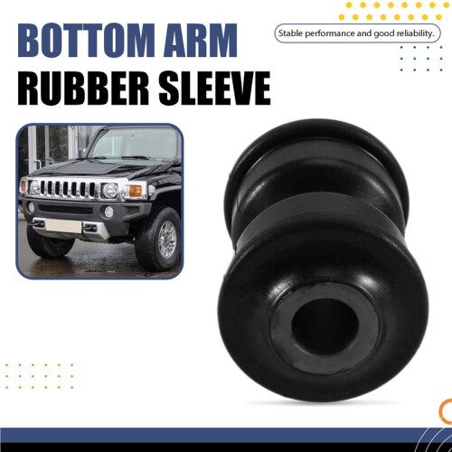 Front Lower Control Arm Bushing Bottom Arm Rubber Sleeve 15088365 for  H3 2005-2010 2